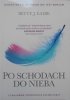 Betty J. Eadie • Po schodach do nieba [życie po śmierci]
